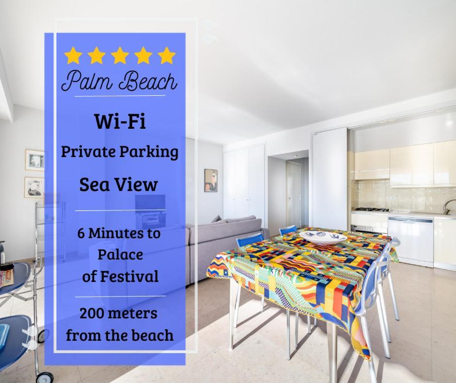 Appartement Palm Beach- Free Wifi- Parking- Sea View à Cannes Extérieur photo